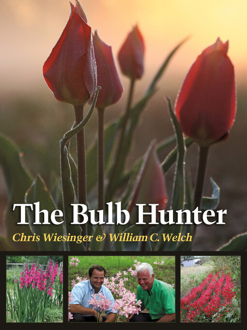 Title details for The Bulb Hunter by Chris Wiesinger - Wait list